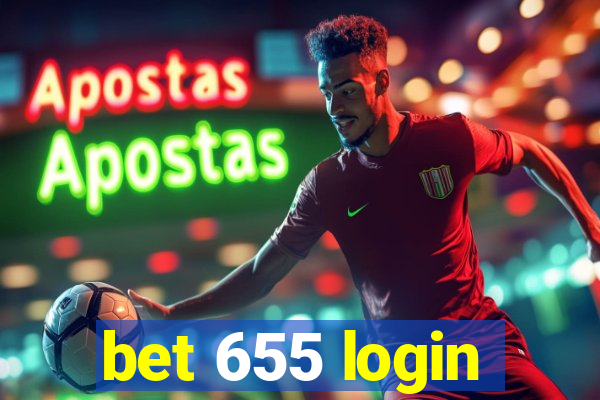 bet 655 login